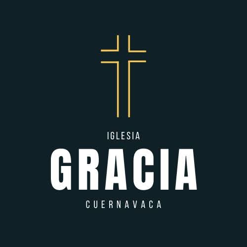 Iglesia Gracia Cuernavaca